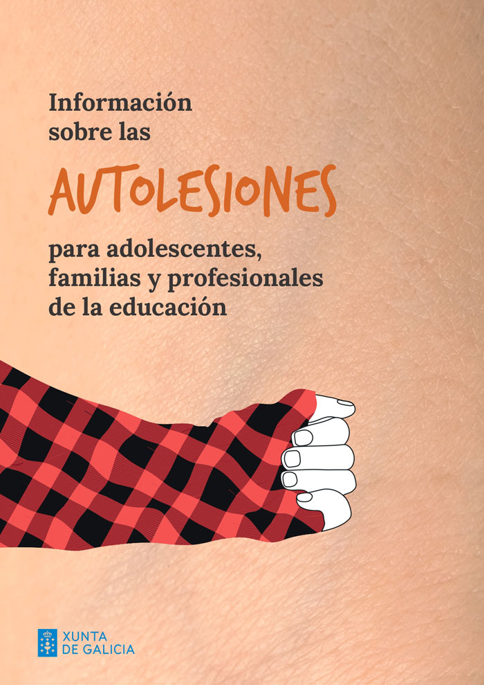 Información sobre las autolesiones para adolescentes, familias y profesionales de la educación